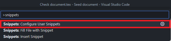 VS Code Command Palette showing Snippets Configure User Snippets